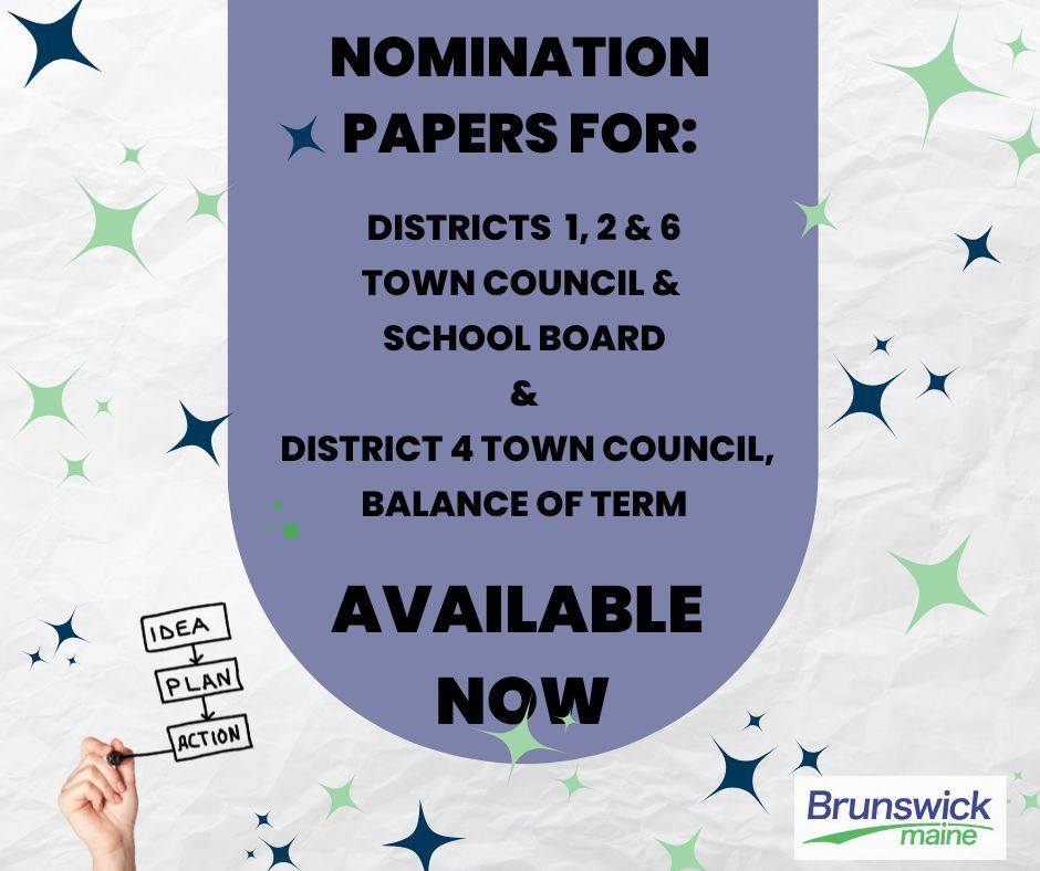 Nomination Papers for Brunswick Town Council and School Board seats available